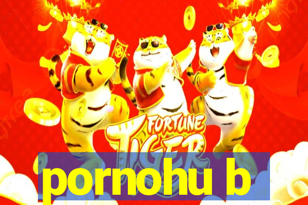 pornohu b